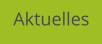 Aktuelles